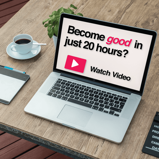 Become Good in Just 20 Hours? [Watch This TED Video] - The House of Routine